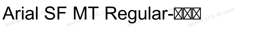 Arial SF MT Regular字体转换